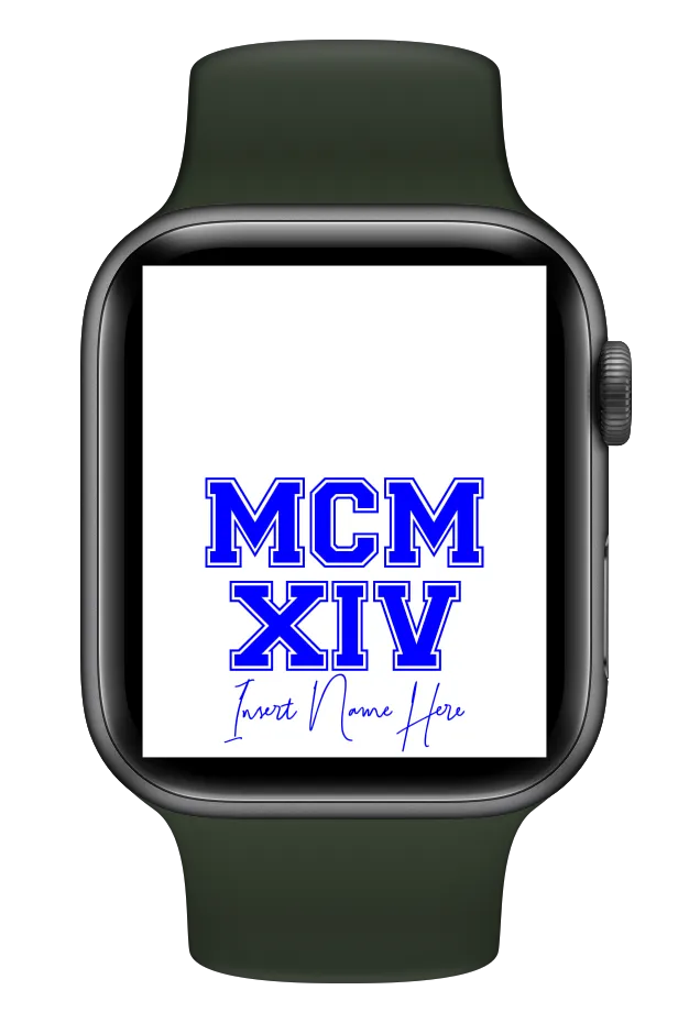 MCMXIV Custom Smartwatch Wallpaper (Choose Color)