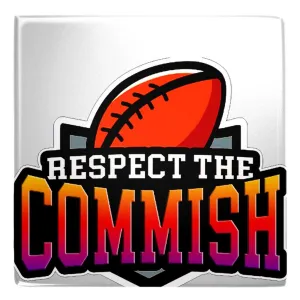 Respect the commish, Fall Design Metal Magnets, Ref magnets, assorted design metal magnets, fridge magnets, kitchen decor