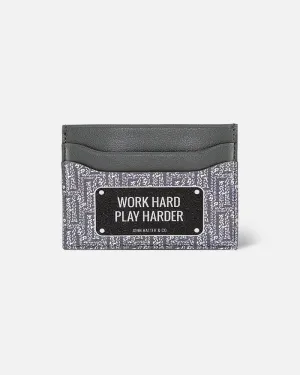 WORK HARD  - Cardholder